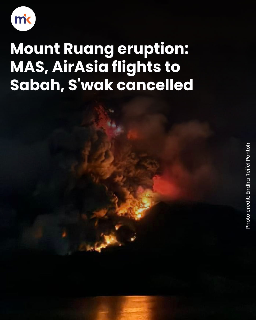 Mount Ruang eruption: MAS, AirAsia flights to Sabah, S'wak cancelled
