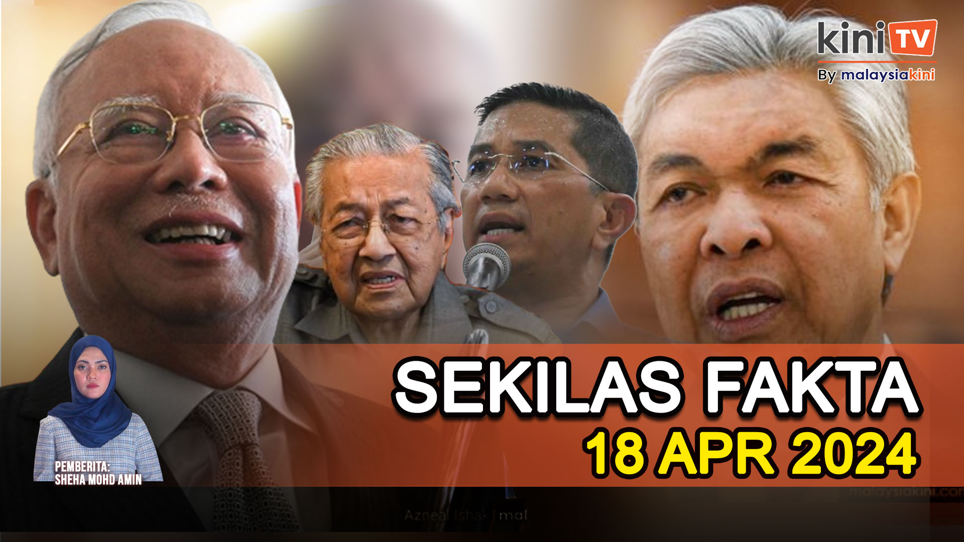 Azmin 'berang' dengan DAP - 'Sedih!', Kemuncak Zahid bela Najib, Dr M terus 'serang'|SEKILAS FAKTA