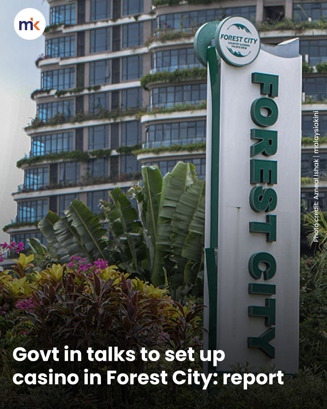 Govt in talks to set up casino in Forest City: report