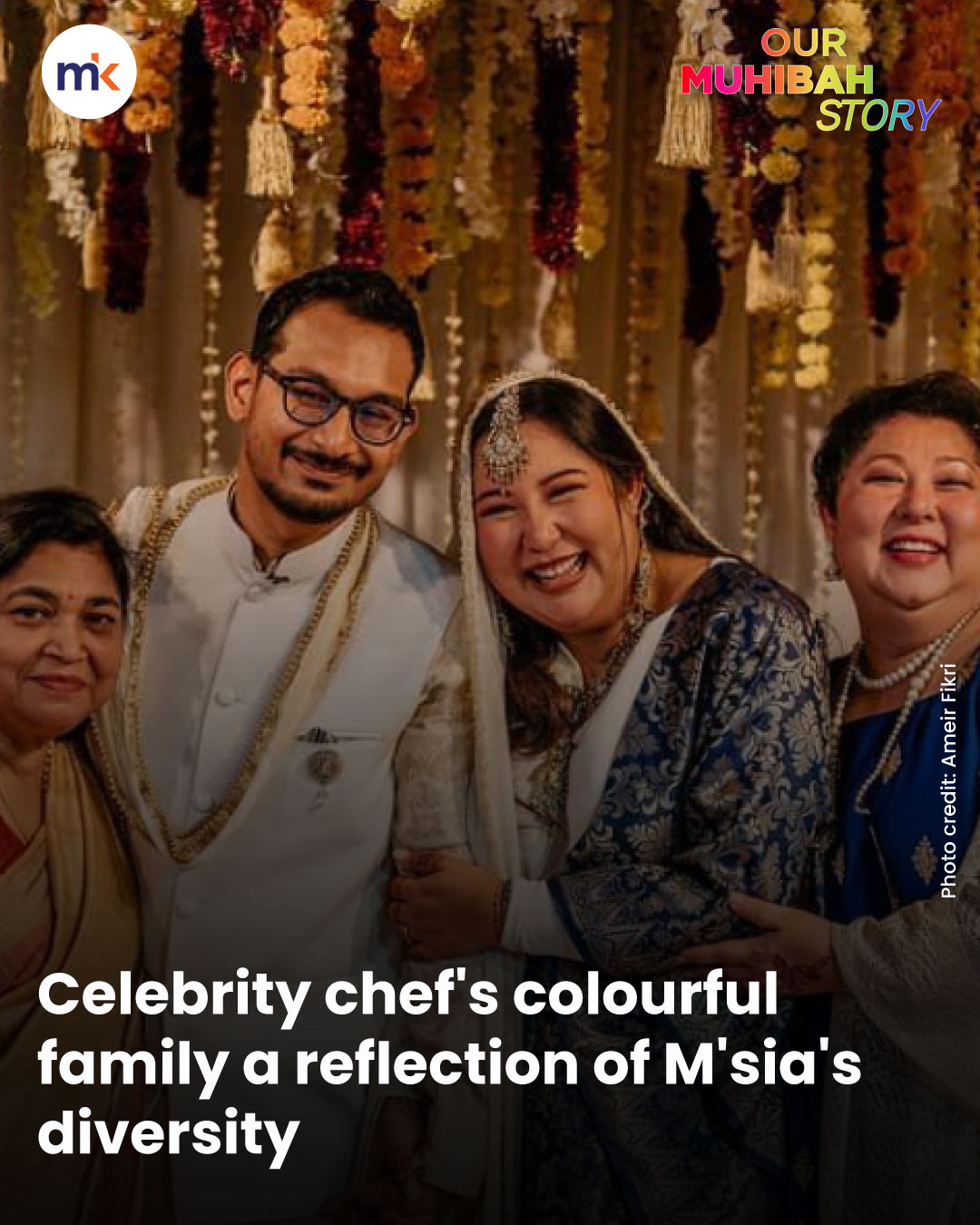 Celebrity chef's colourful family a reflection of M'sia's diversity