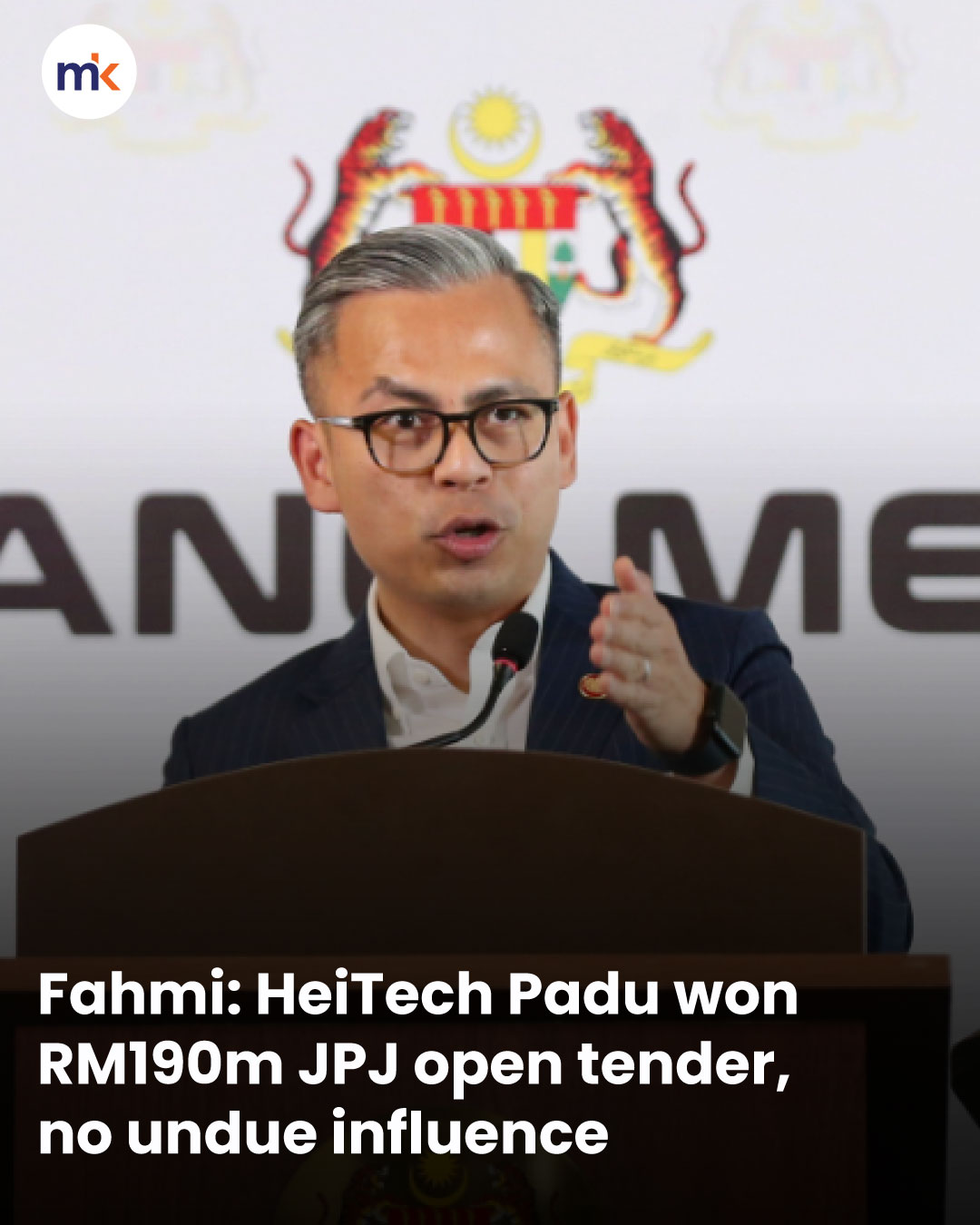 Fahmi: HeiTech Padu won RM190m JPJ open tender, no undue influence