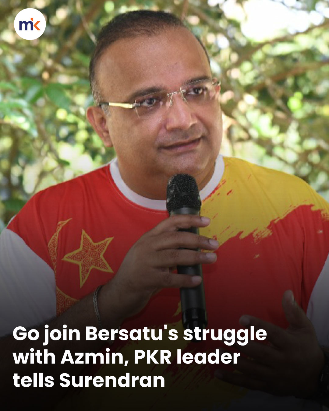 Go join Bersatu's struggle with Azmin, PKR leader tells Surendran