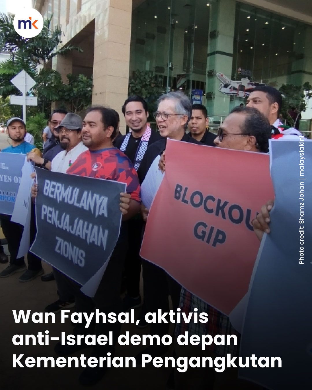 Wan Fayhsal, aktivis anti-Israel demo depan Kementerian Pengangkutan