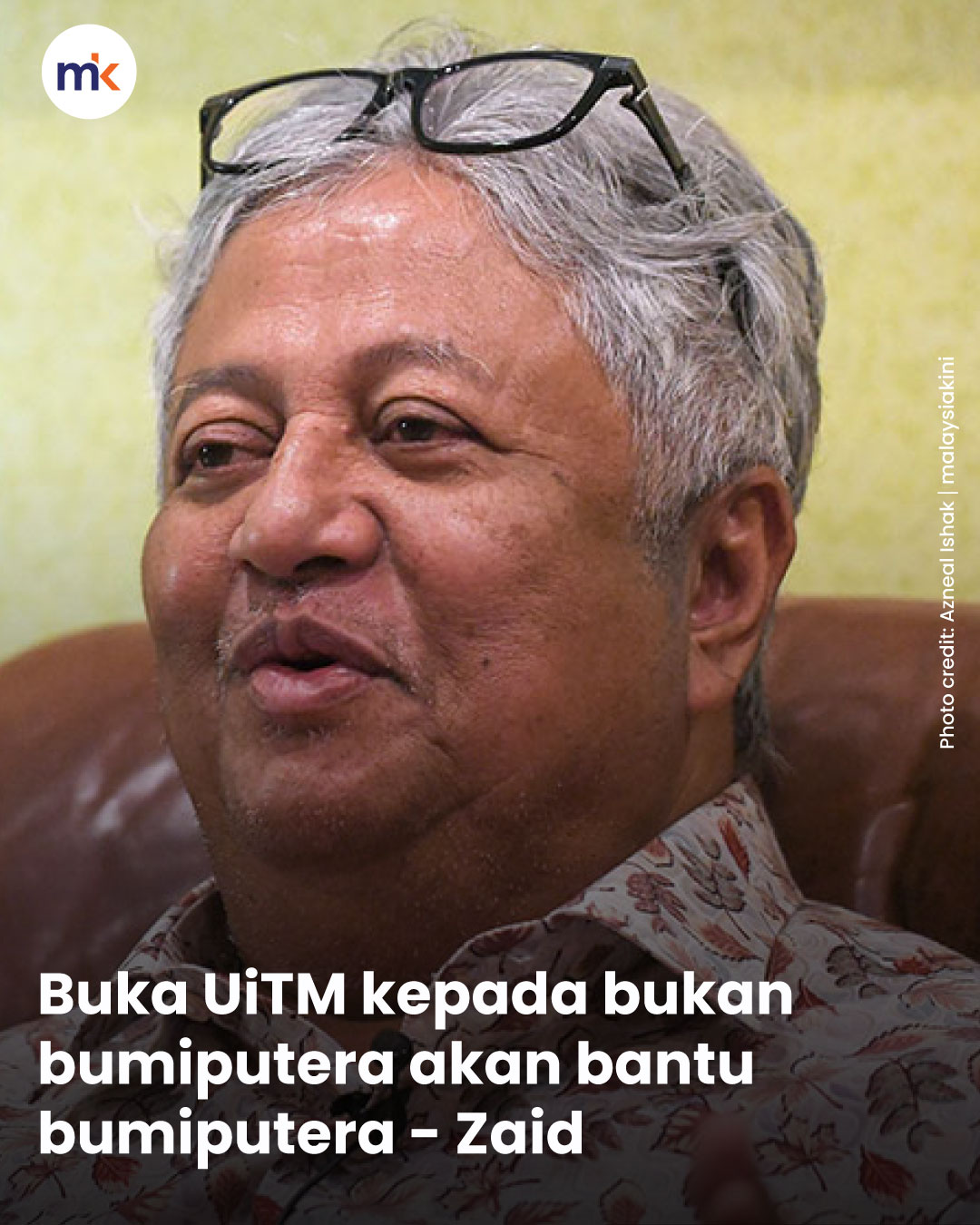 Buka UiTM kepada bukan bumiputera akan bantu bumiputera - Zaid