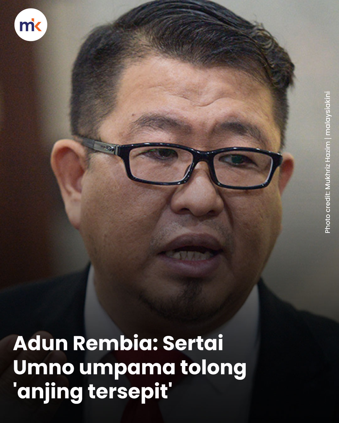 Adun Rembia: Sertai Umno umpama tolong 'anjing tersepit'