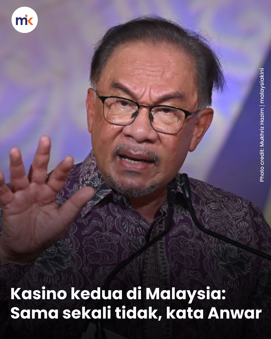 Kasino kedua di Malaysia: Sama sekali tidak, kata Anwar
