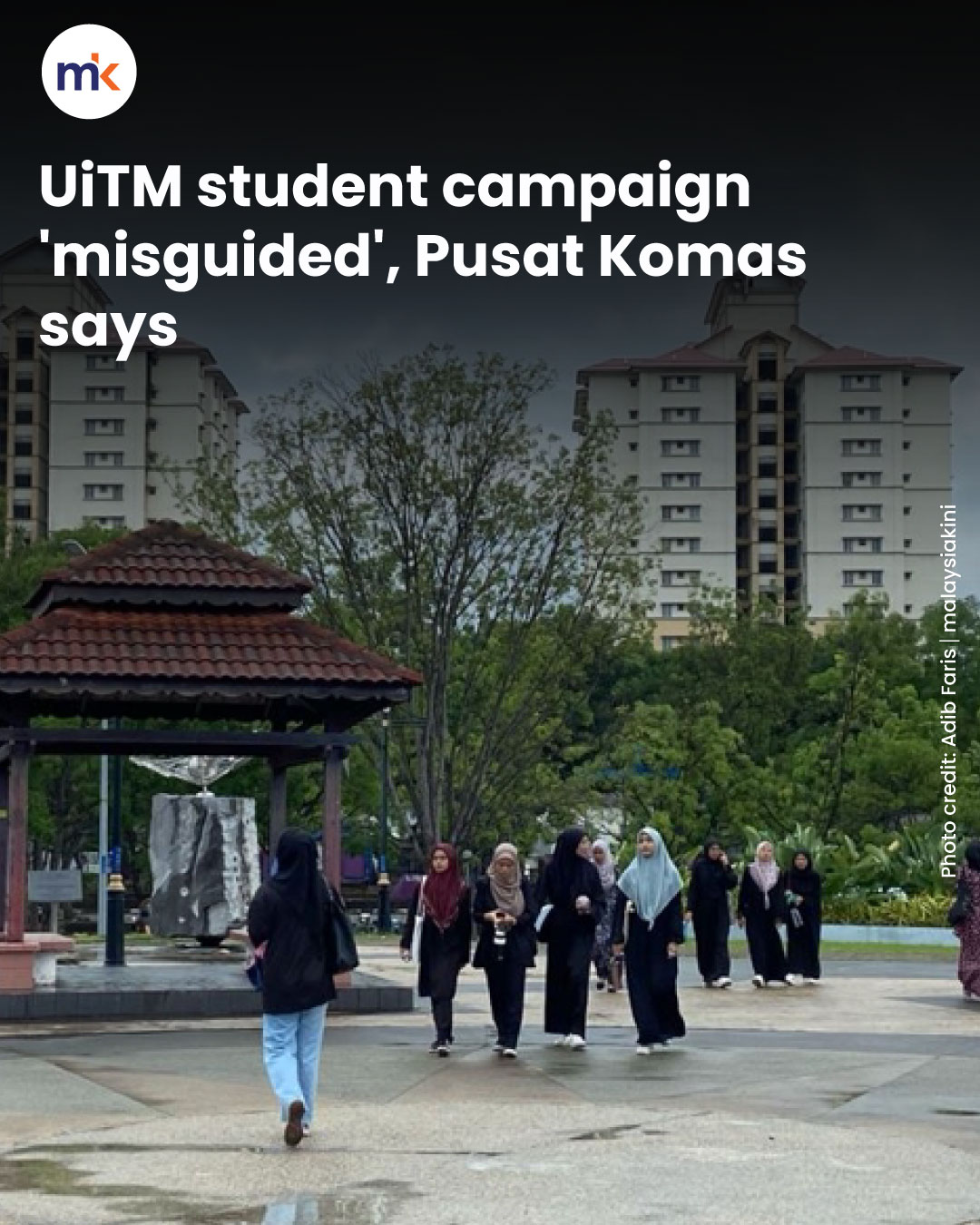 UiTM student campaign 'misguided', Pusat Komas says