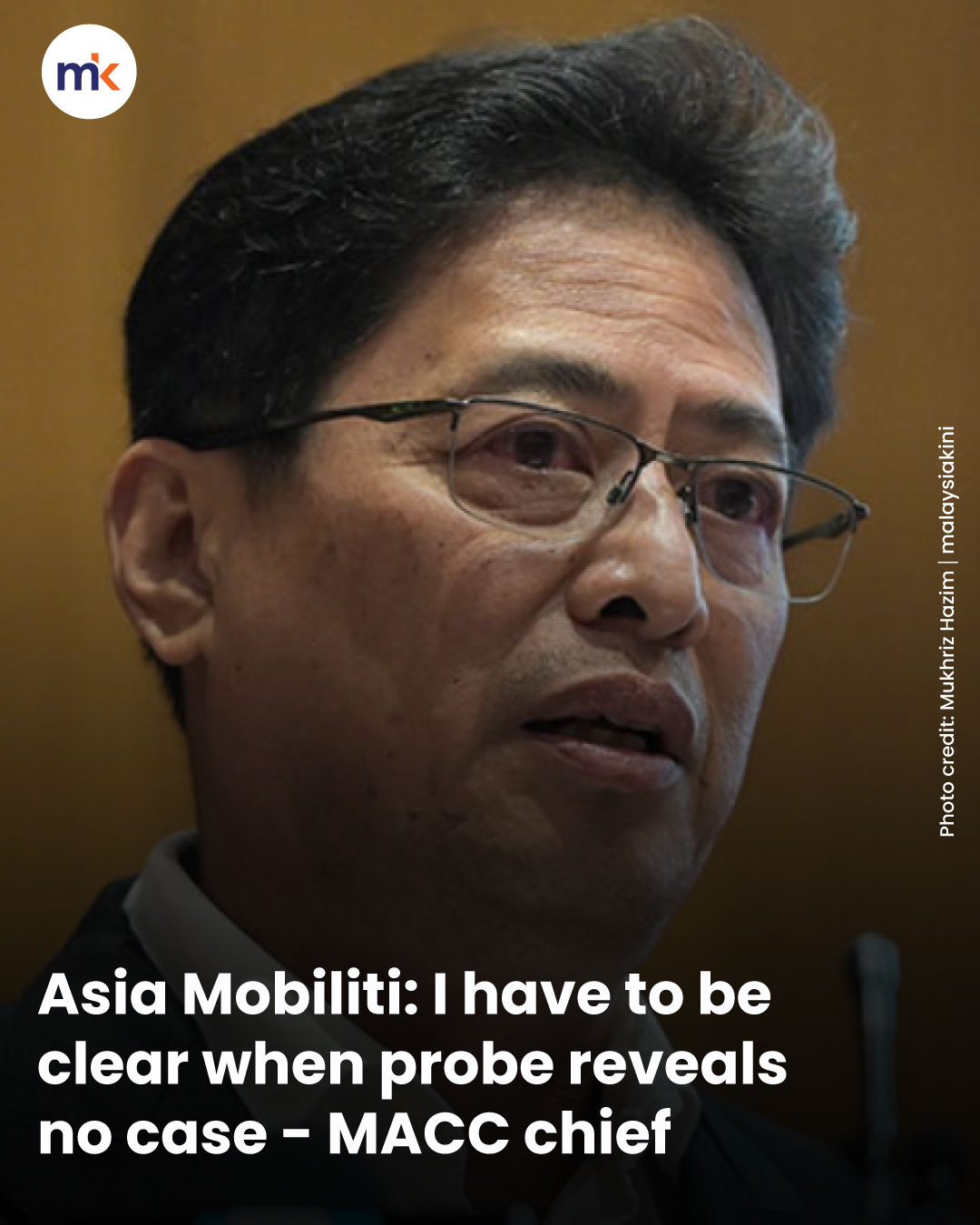 Asia Mobiliti: I have to be clear when probe reveals no case - MACC chief