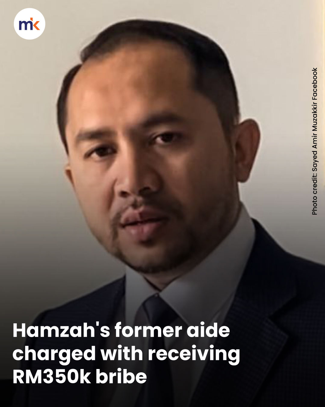 Hamzah's former aide charged with receiving RM350k bribe