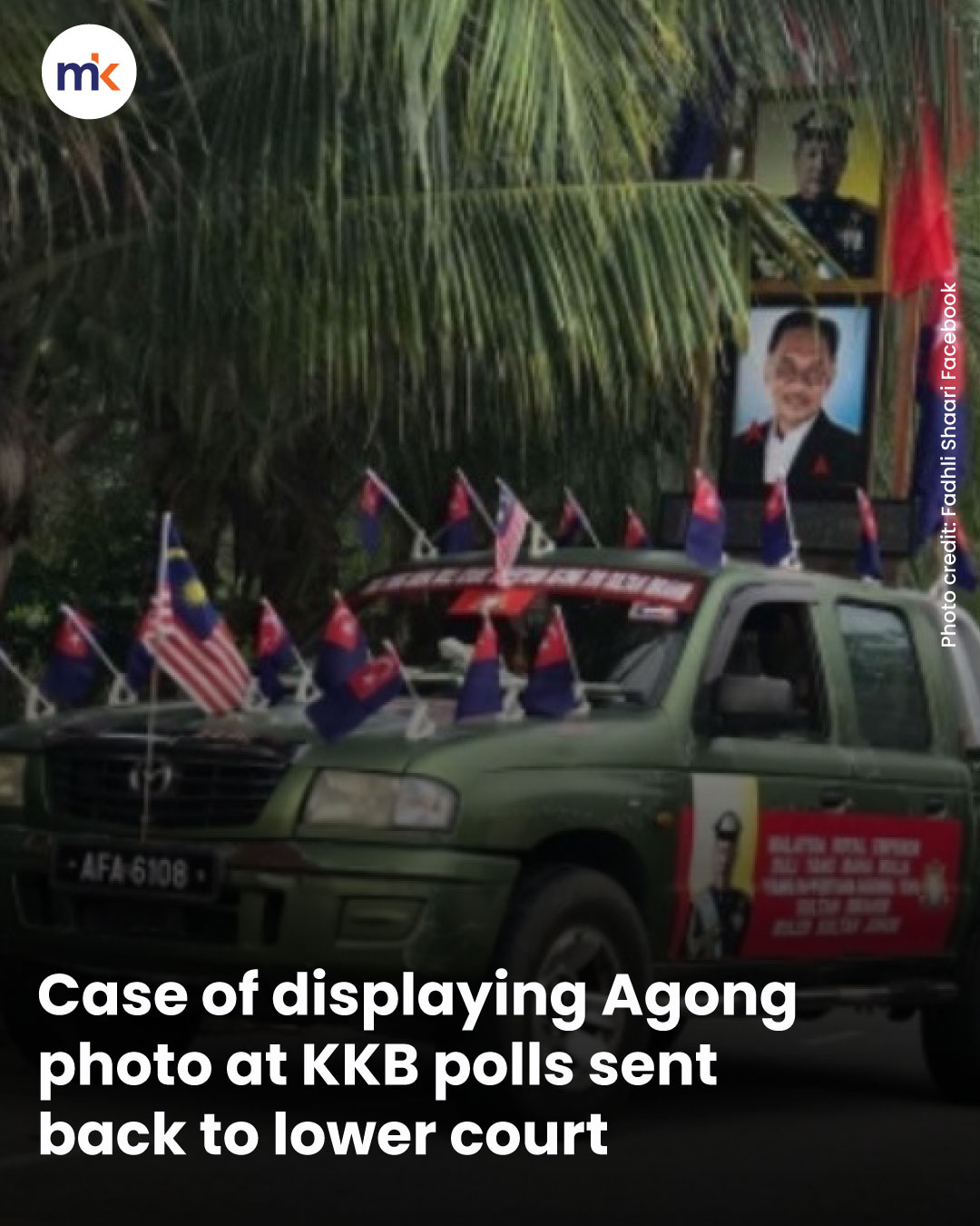 Case of displaying Agong photo at KKB polls sent back to lower court