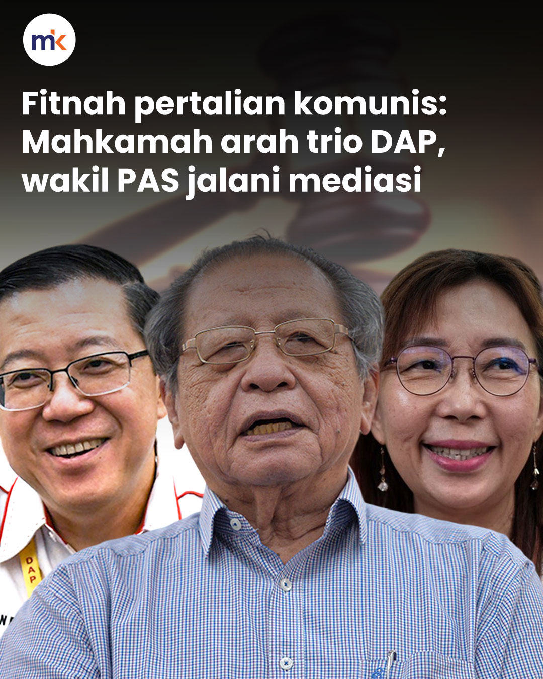 Fitnah pertalian komunis: Mahkamah arah trio DAP, wakil PAS jalani mediasi