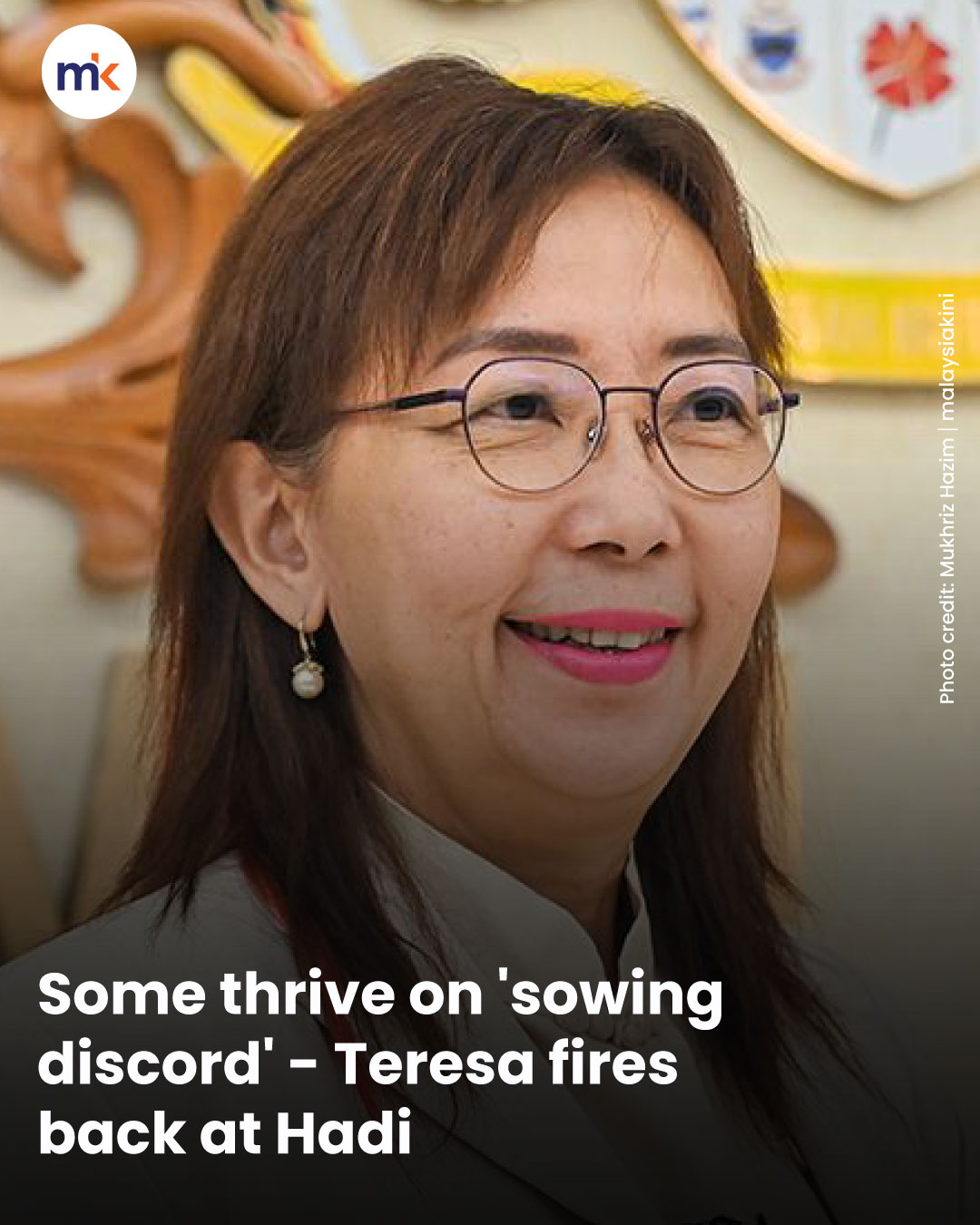 Some thrive on 'sowing discord' - Teresa fires back at Hadi