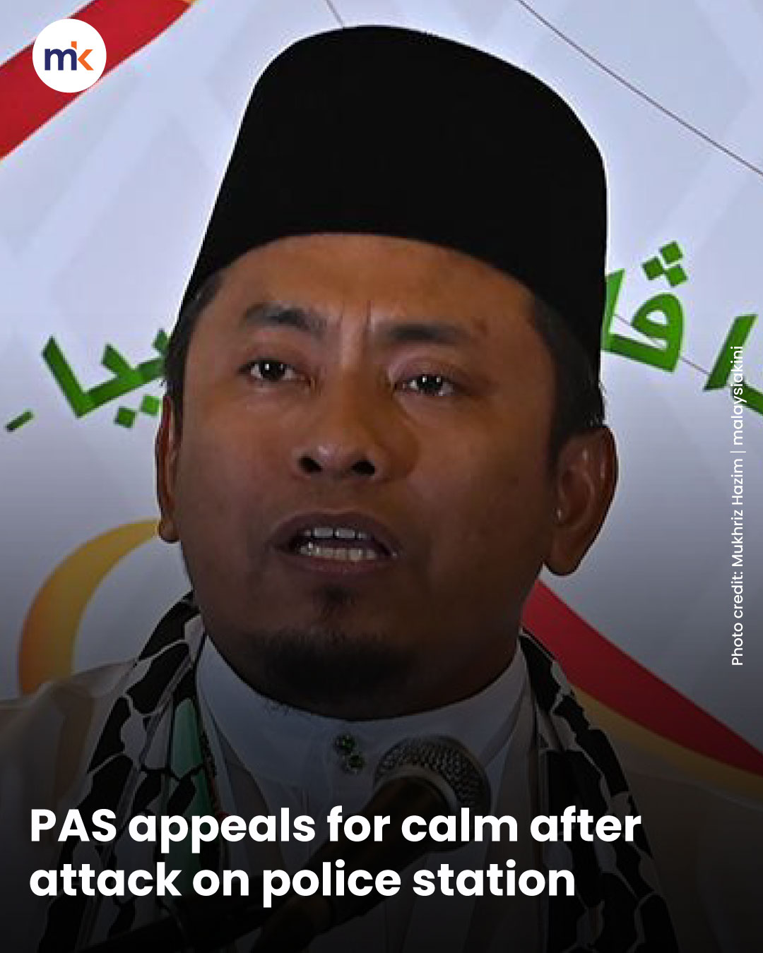 PAS appeals for calm after attack on police station