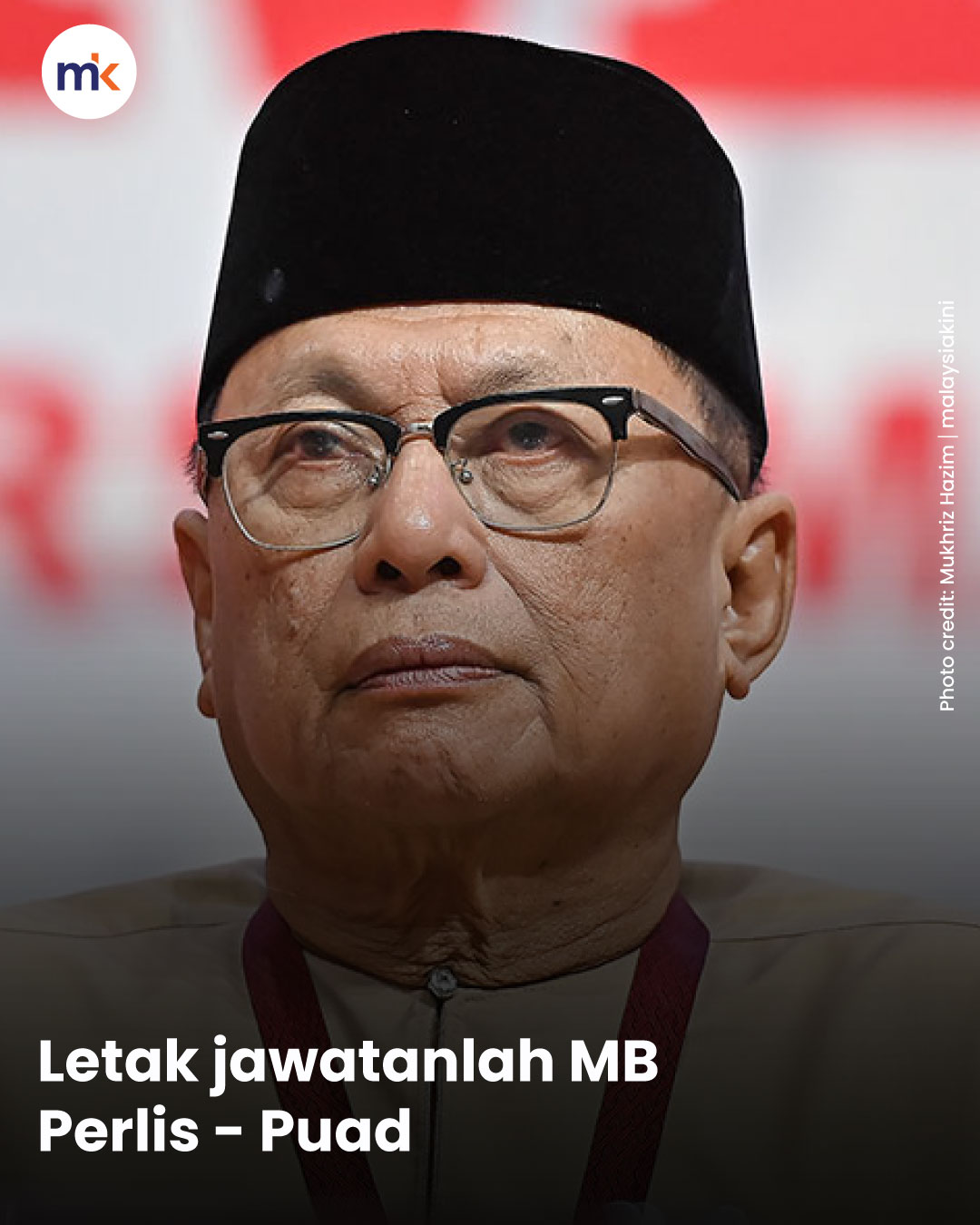Letak jawatanlah MB Perlis - Puad