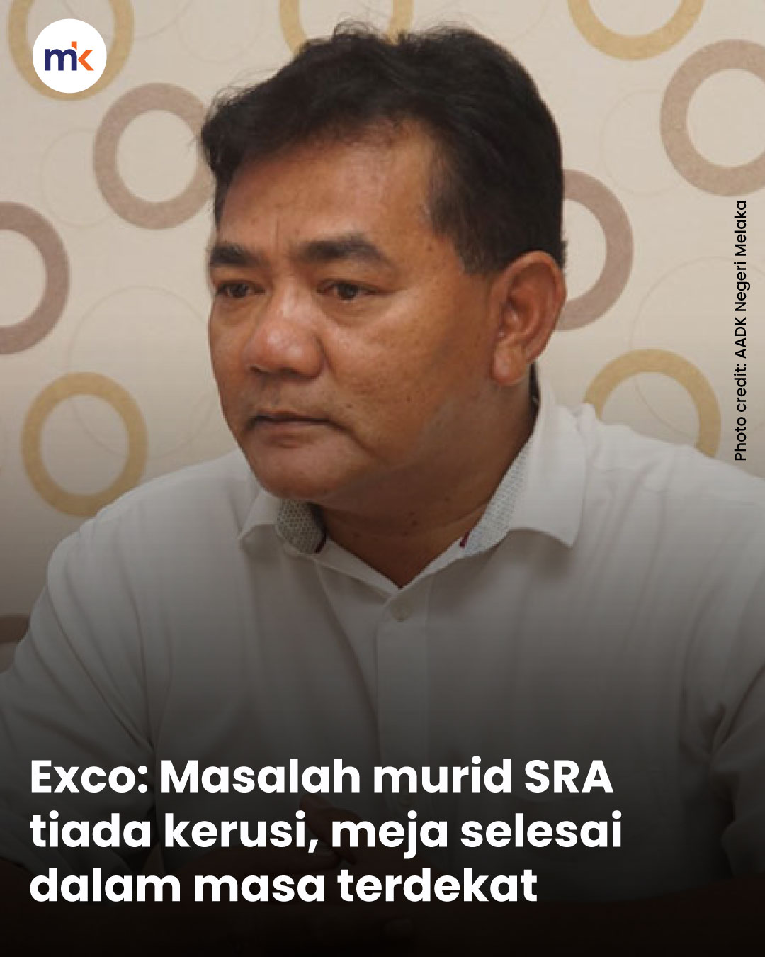 Exco: Masalah murid SRA tiada kerusi, meja selesai dalam masa terdekat