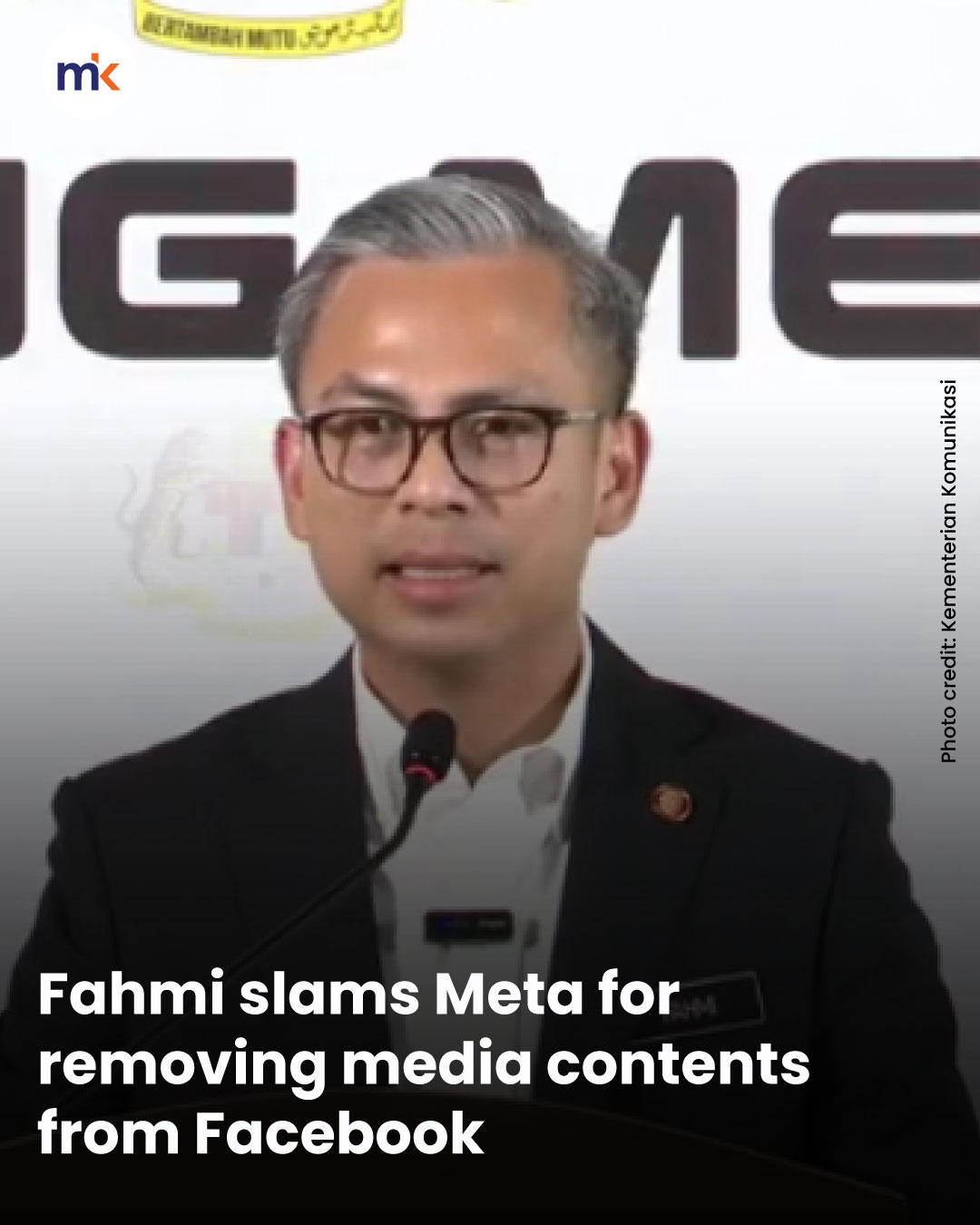 Fahmi slams Meta for removing media contents from Facebook
