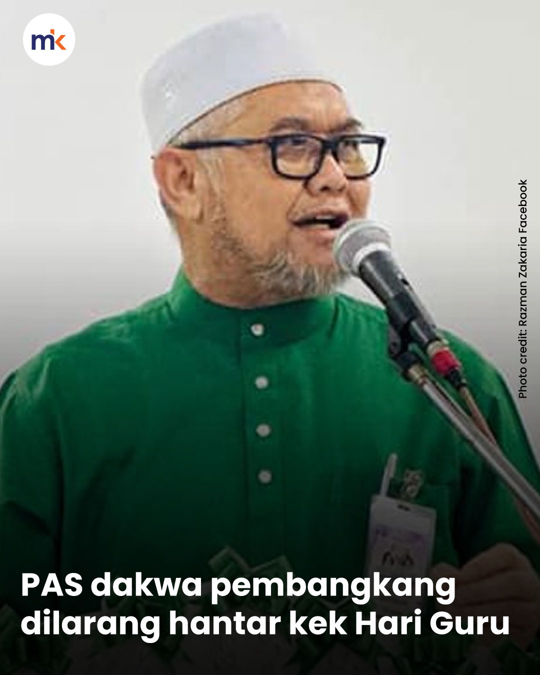 PAS dakwa pembangkang dilarang hantar kek Hari Guru