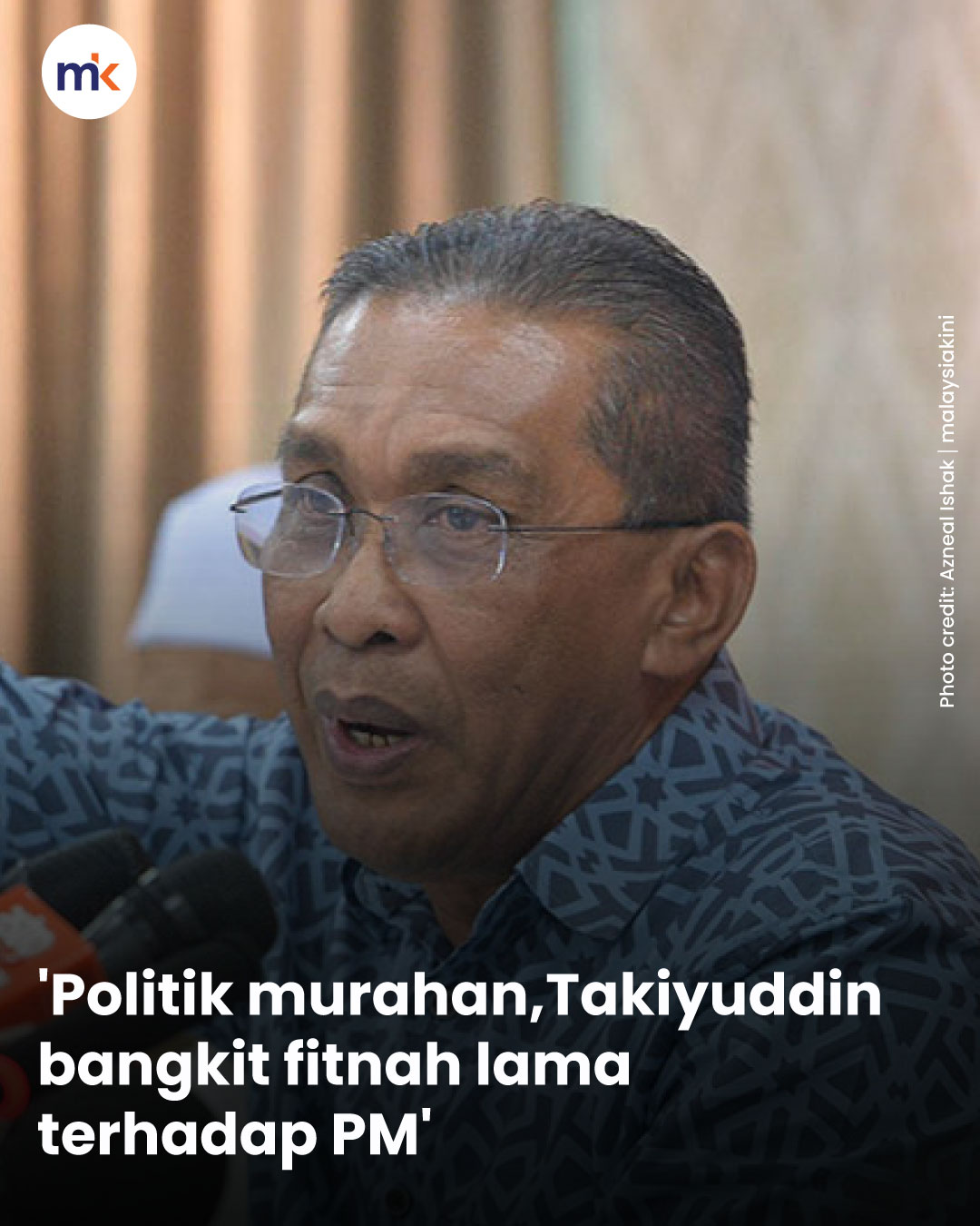 'Politik murahan, Takiyuddin bangkit fitnah lama terhadap PM'