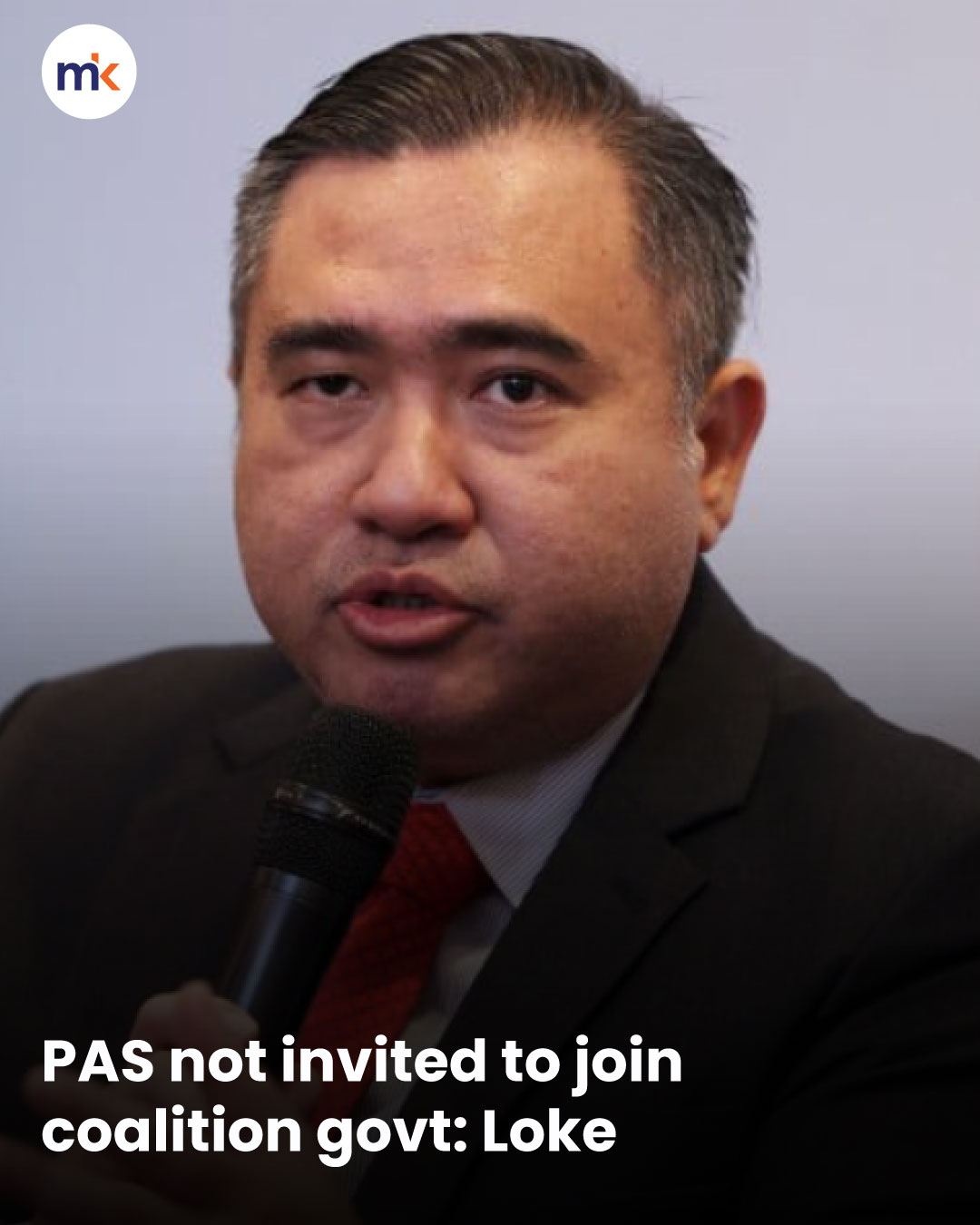 PAS not invited to join coalition govt: Loke