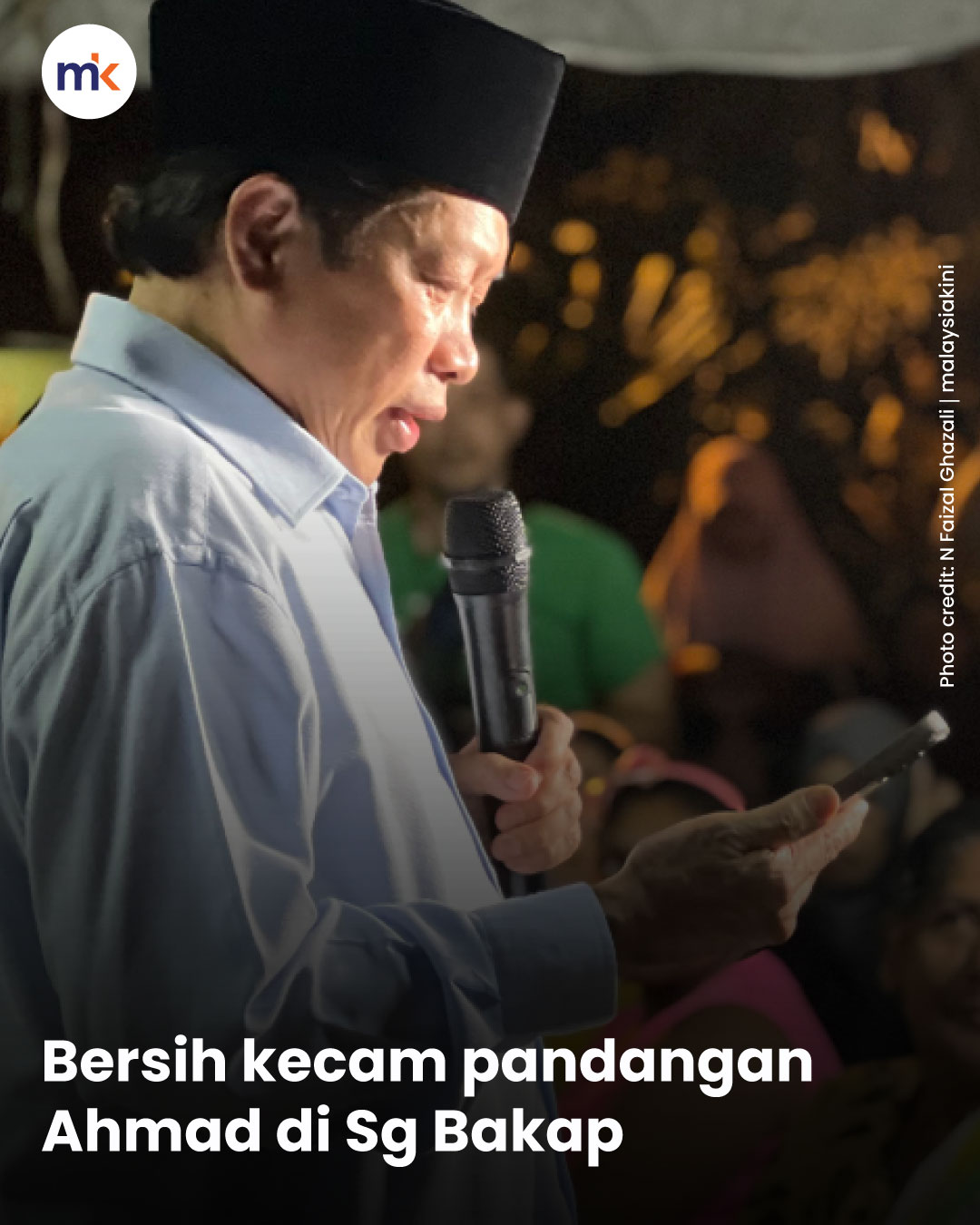 Bersih kecam pandangan Ahmad di Sg Bakap