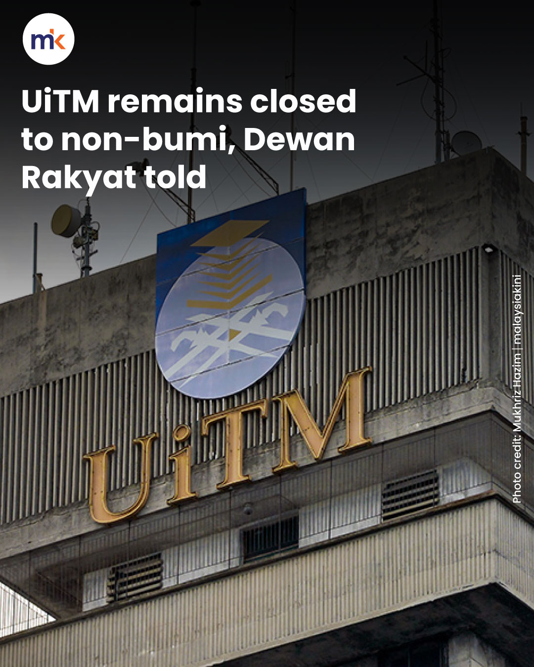 UiTM remains closed to non-bumi, Dewan Rakyat told