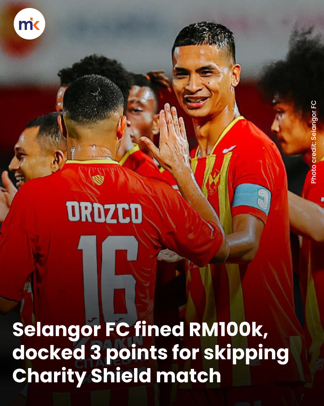 Selangor FC fined RM100k, docked 3 points for skipping Charity Shield match