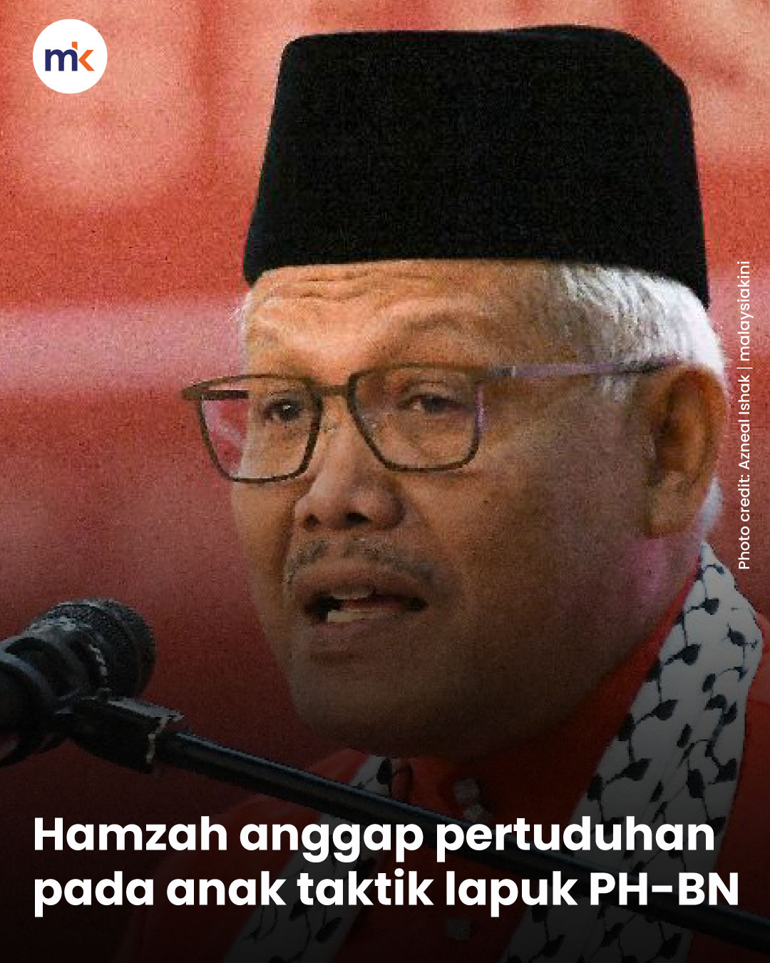 Hamzah anggap pertuduhan pada anak taktik lapuk PH-BN