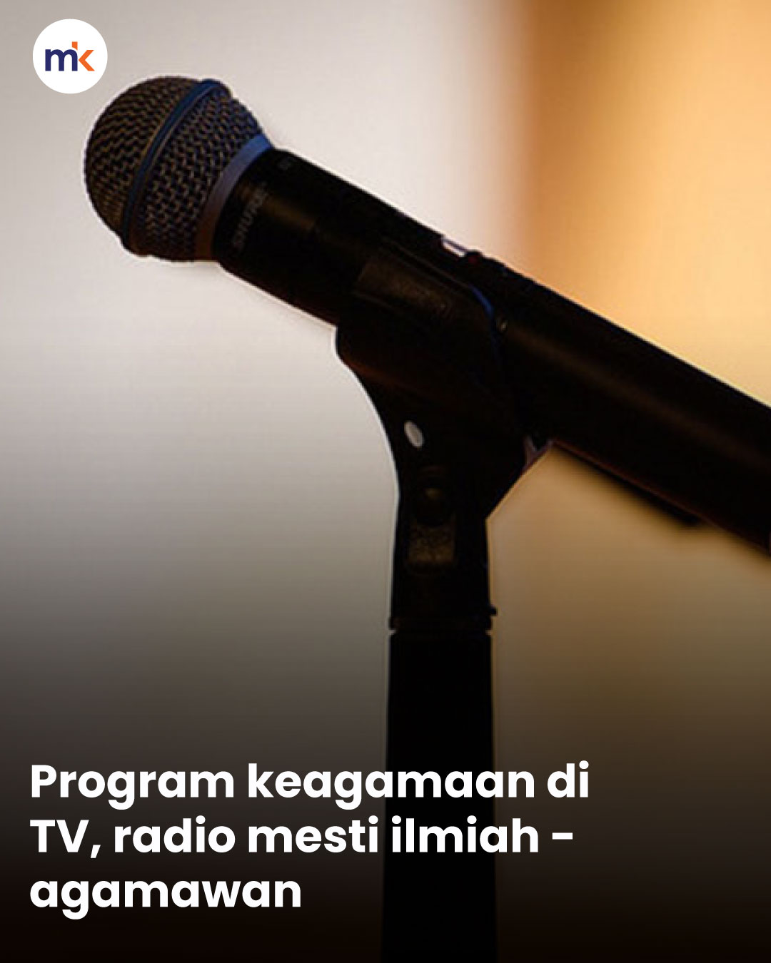 Program keagamaan di TV, radio mesti ilmiah - agamawan