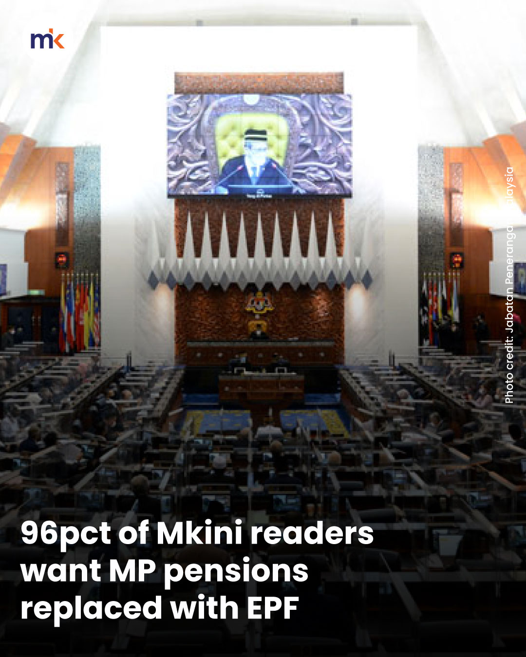 96pct of Mkini readers want MP pensions replaced with EPF