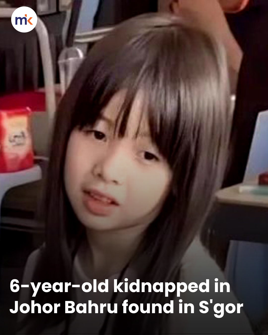 6-year-old kidnapped in Johor Bahru found in S'gor
