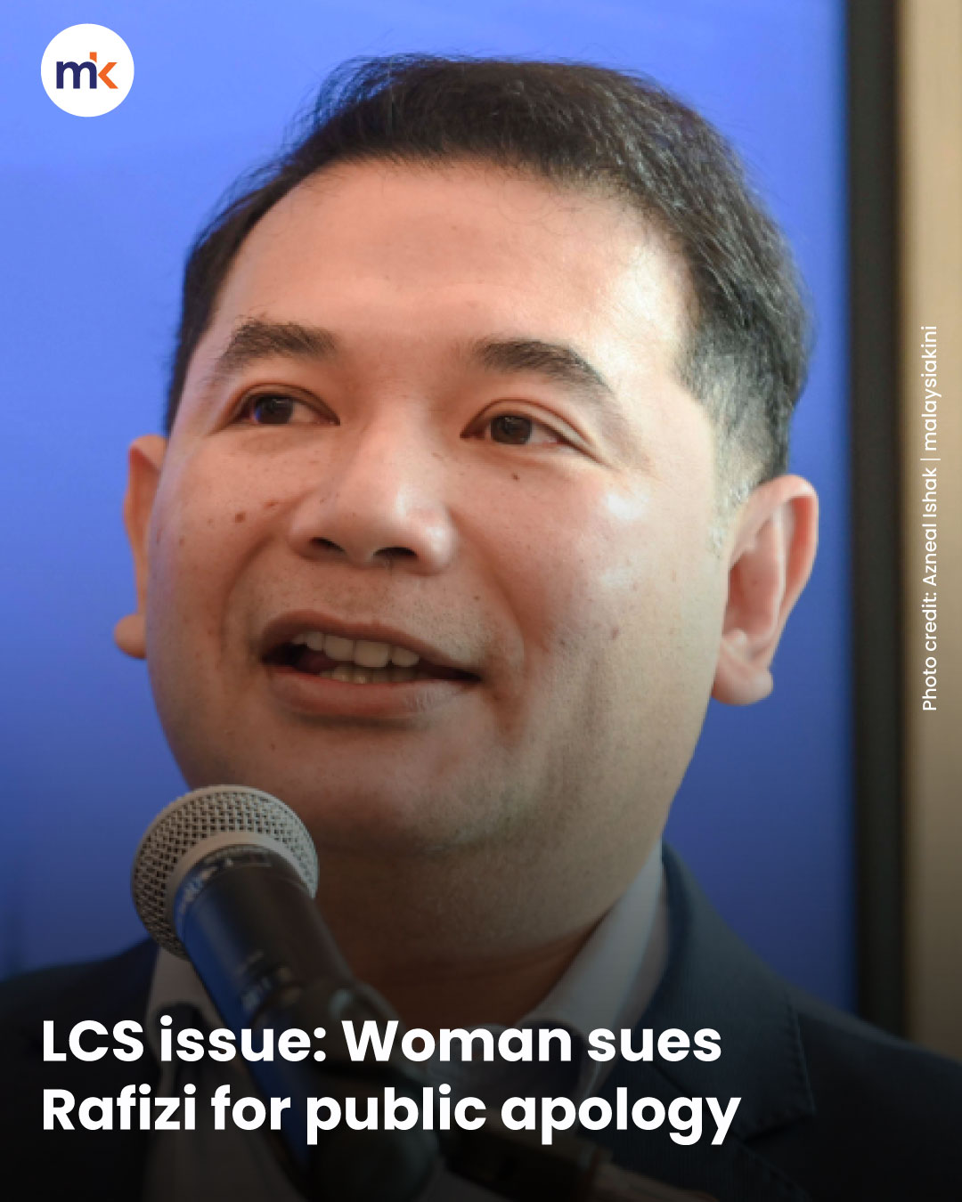 LCS issue: Woman sues Rafizi for public apology
