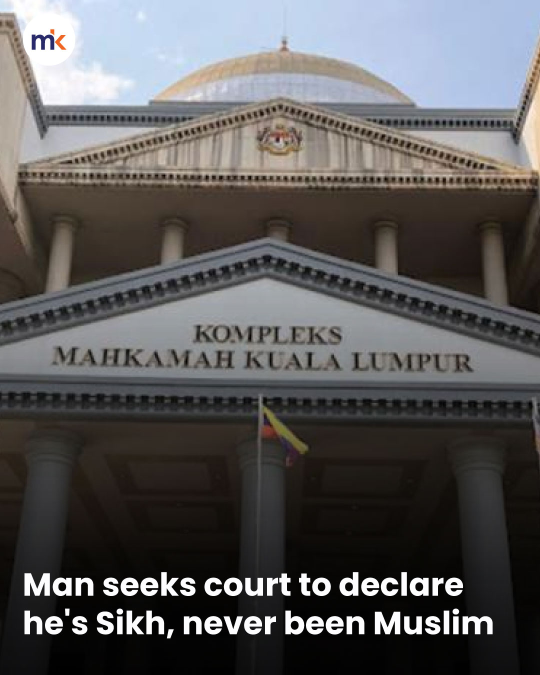 Man seeks court to declare he's Sikh, never been Muslim