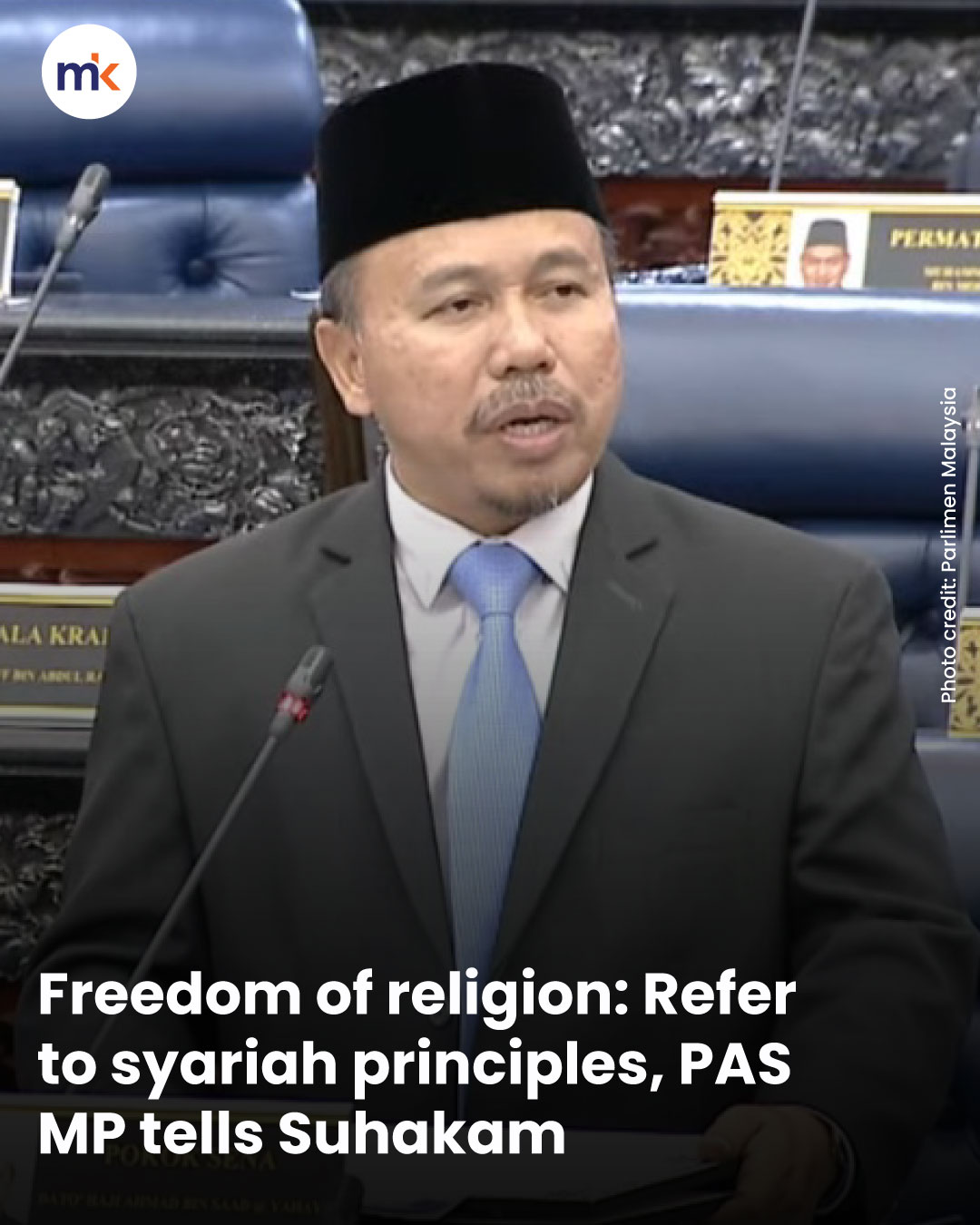 Freedom of religion: Refer to syariah principles, PAS MP tells Suhakam