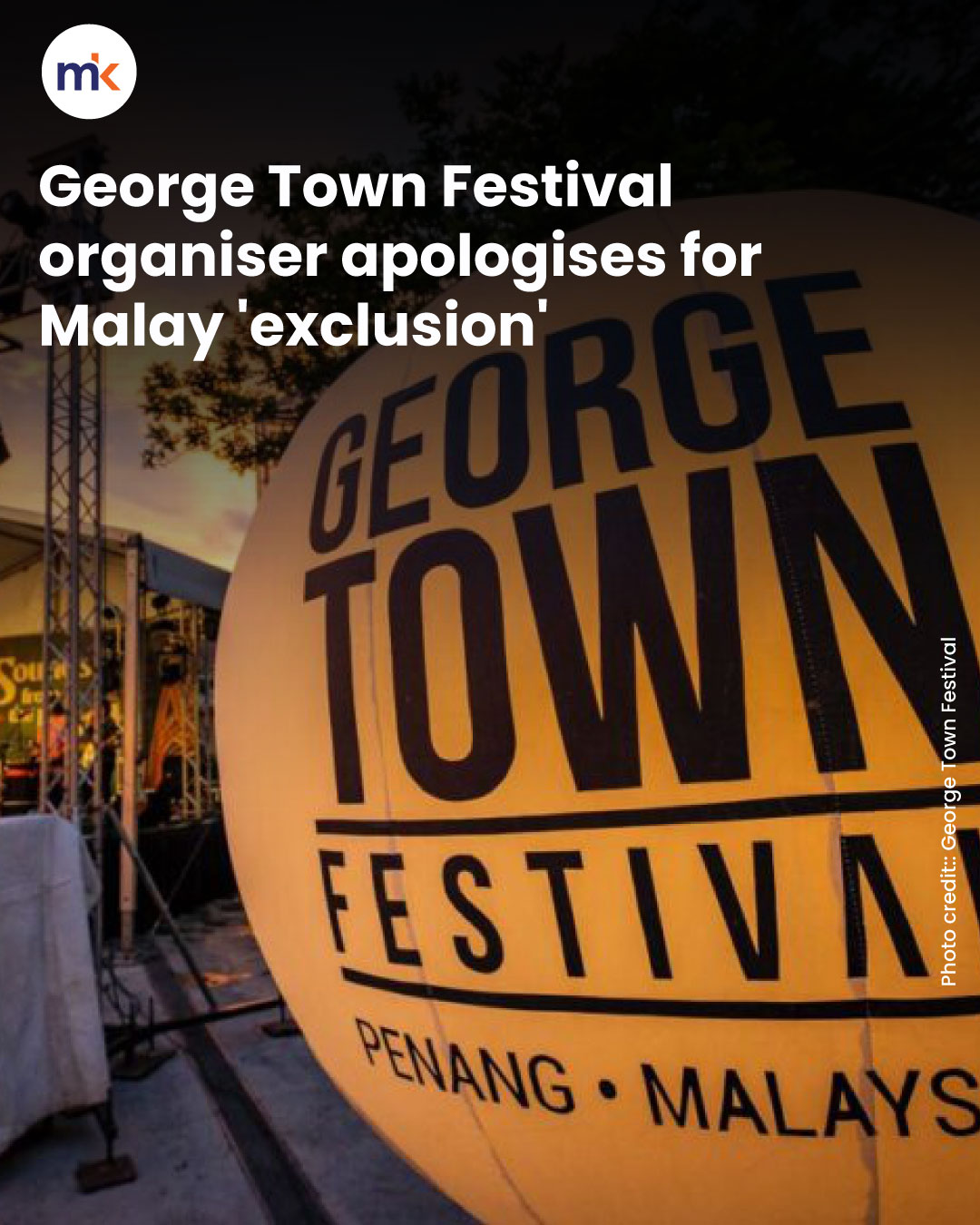 George Town Festival organiser apologises for Malay 'exclusion'