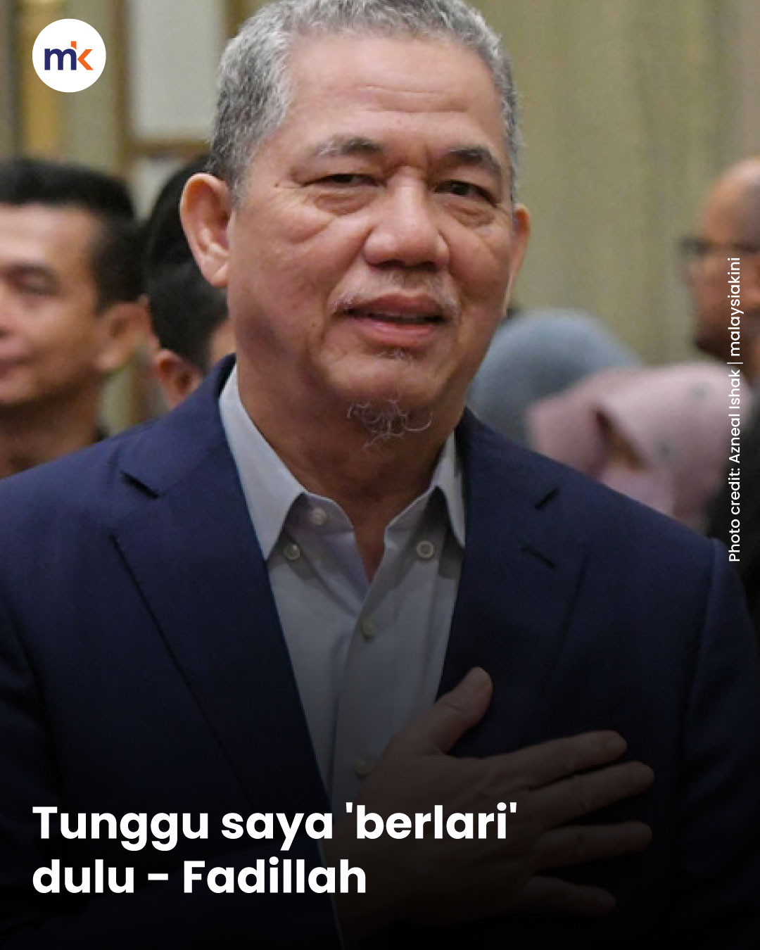 Tunggu saya 'berlari' dulu - Fadillah