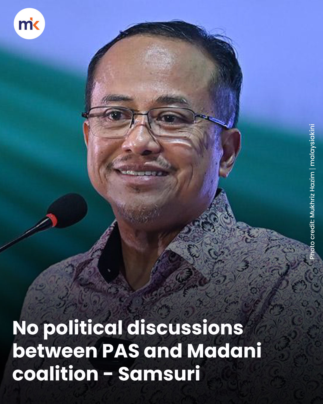 No political discussions between PAS and Madani coalition - Samsuri