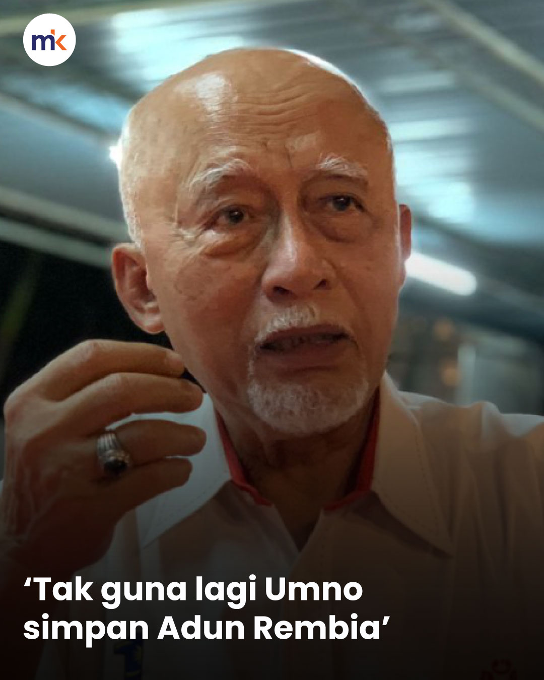 ‘Tak guna lagi Umno simpan Adun Rembia’