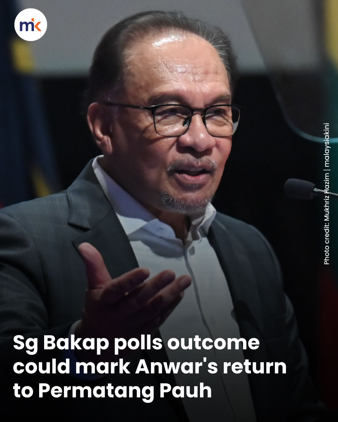 Sg Bakap polls outcome could mark Anwar's return to Permatang Pauh