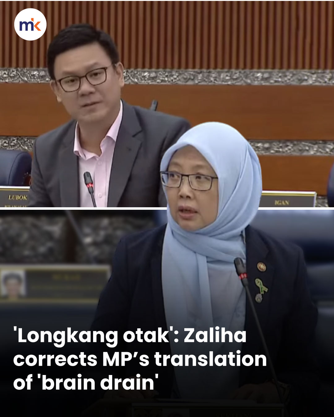 'Longkang otak': Zaliha corrects MP’s translation of 'brain drain'