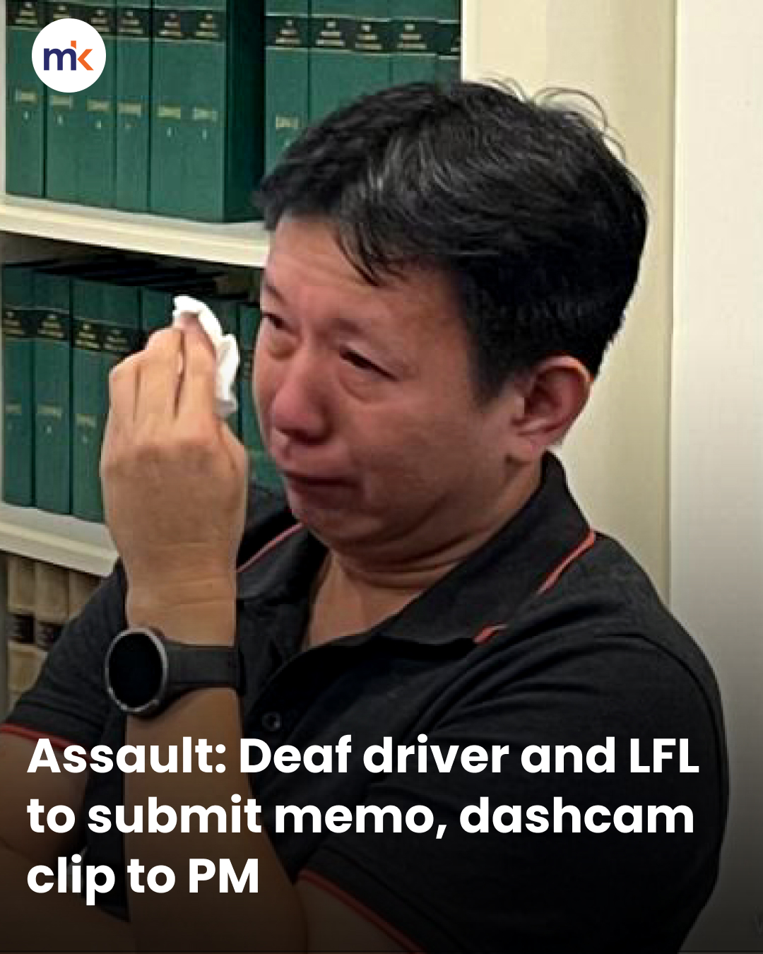 Assault: Deaf driver and LFL to submit memo, dashcam clip to PM