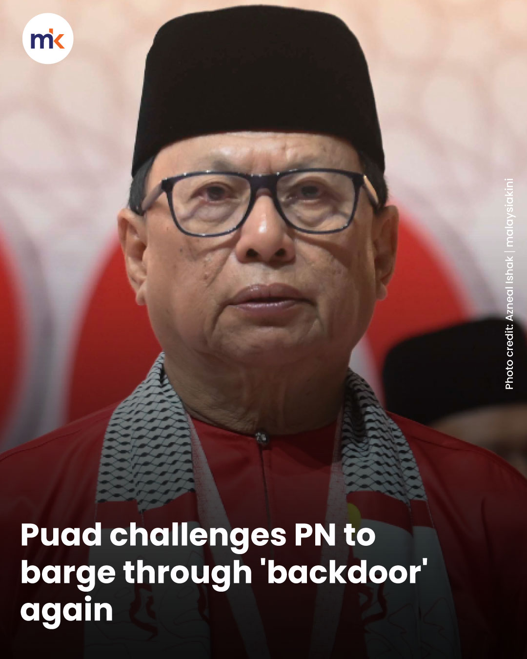Puad challenges PN to barge through 'backdoor' again