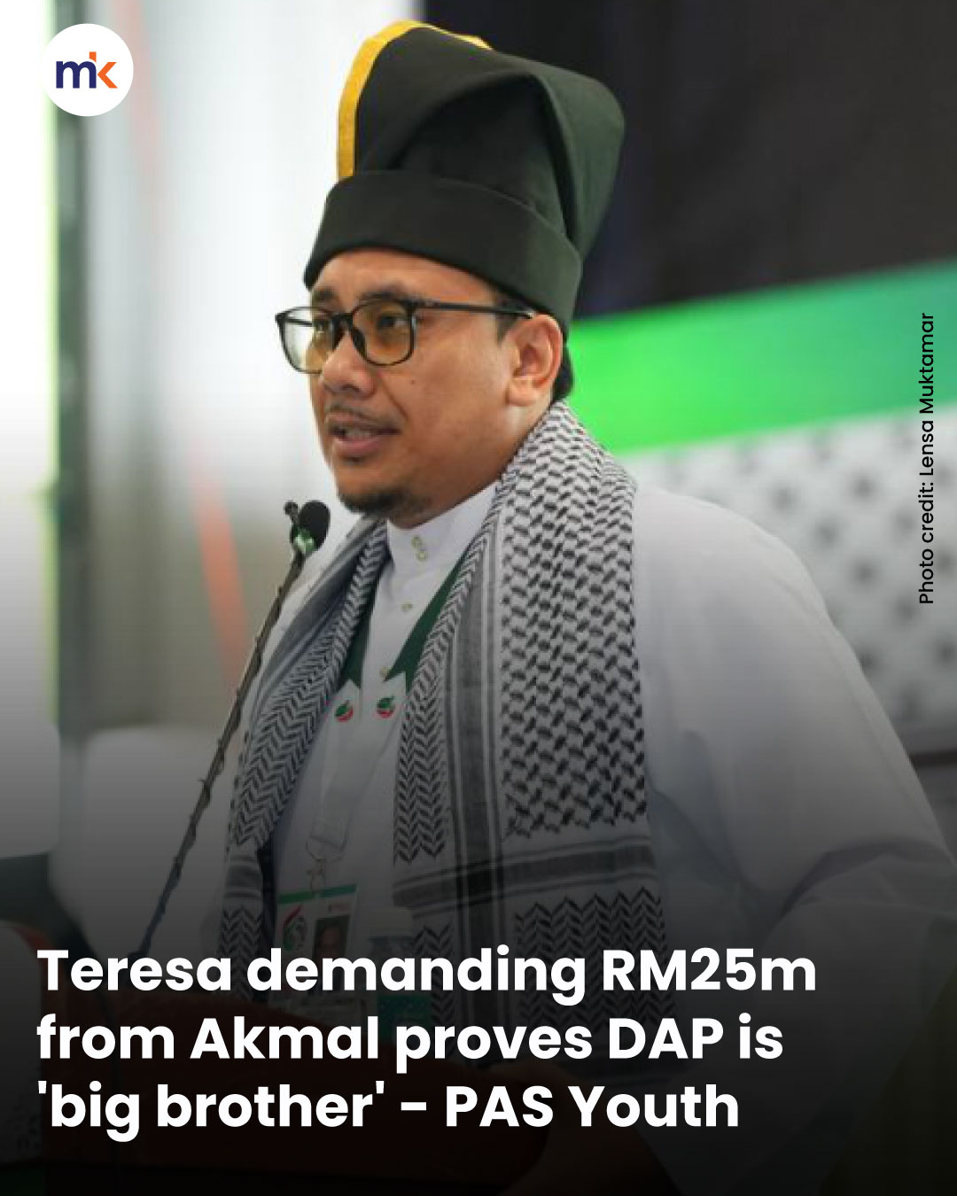 Teresa demanding RM25m from Akmal proves DAP is 'big brother' - PAS Youth