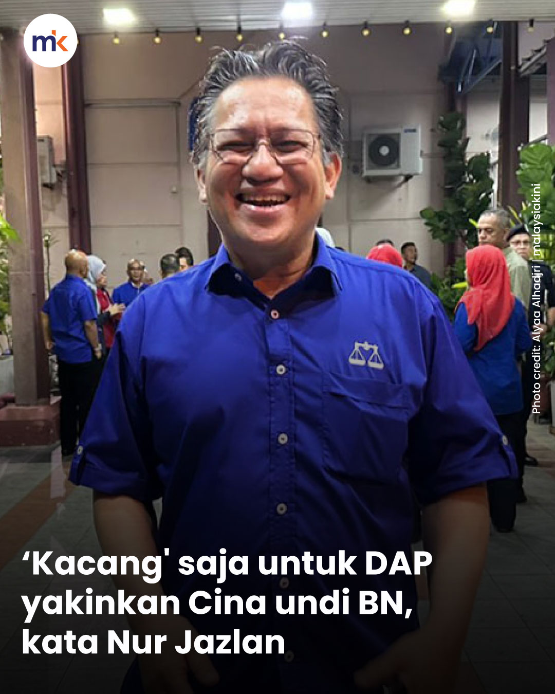‘Kacang' saja untuk DAP yakinkan Cina undi BN, kata Nur Jazlan