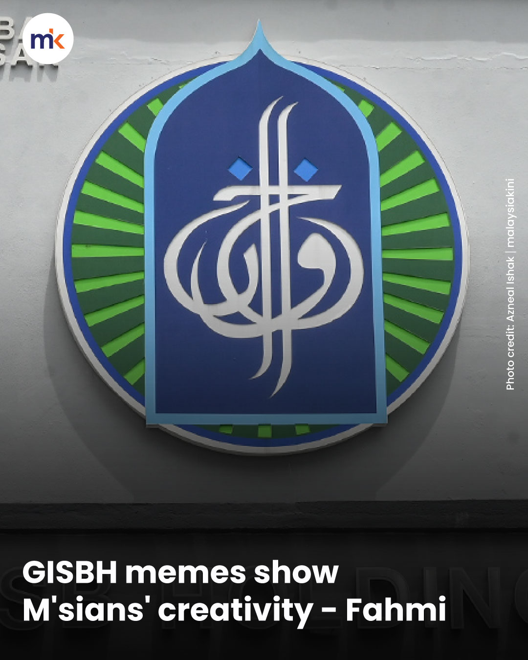 GISBH memes show M'sians' creativity - Fahmi