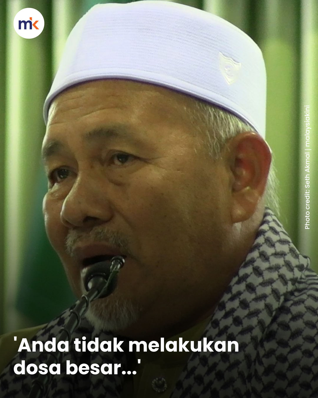 'Anda tidak melakukan dosa besar...'