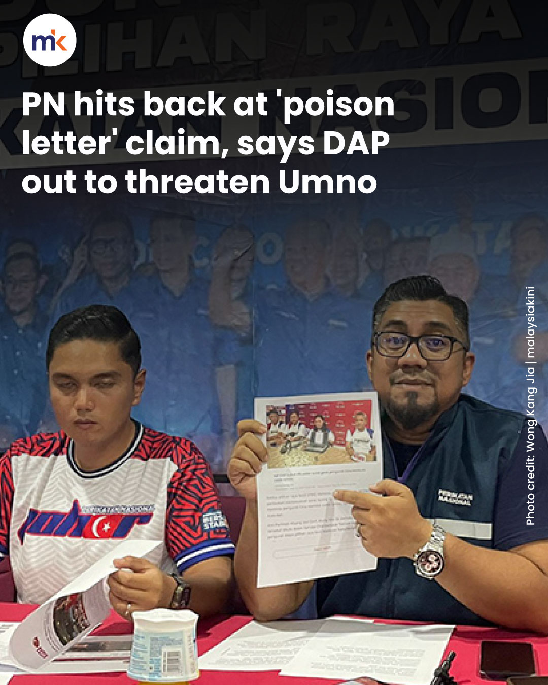 PN hits back at 'poison letter' claim, says DAP out to threaten Umno