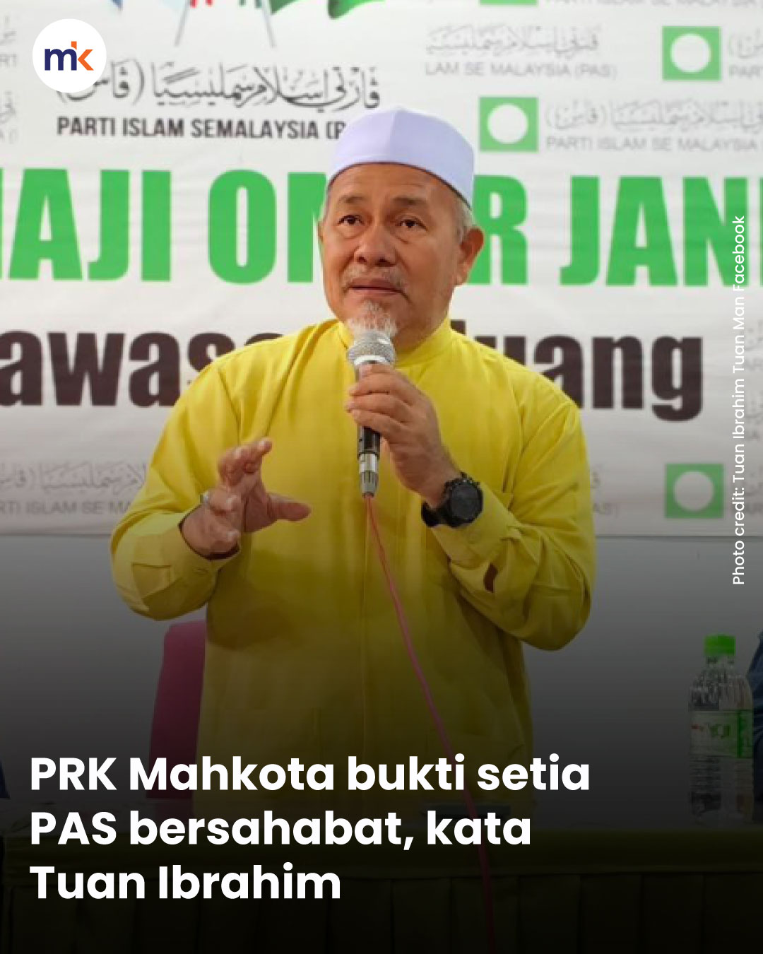 PRK Mahkota bukti setia PAS bersahabat, kata Tuan Ibrahim