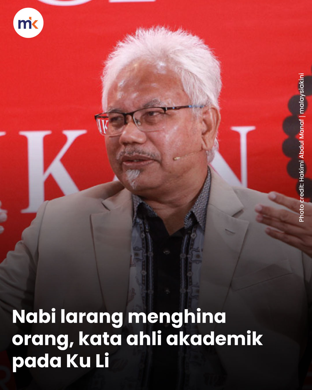 Nabi larang menghina orang, kata ahli akademik pada Ku Li