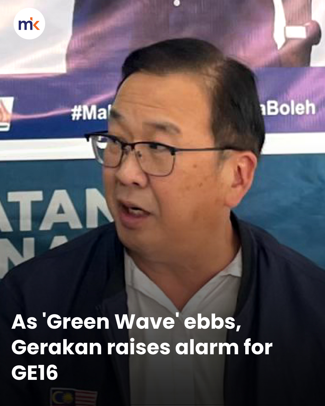 As 'Green Wave' ebbs, Gerakan raises alarm for GE16
