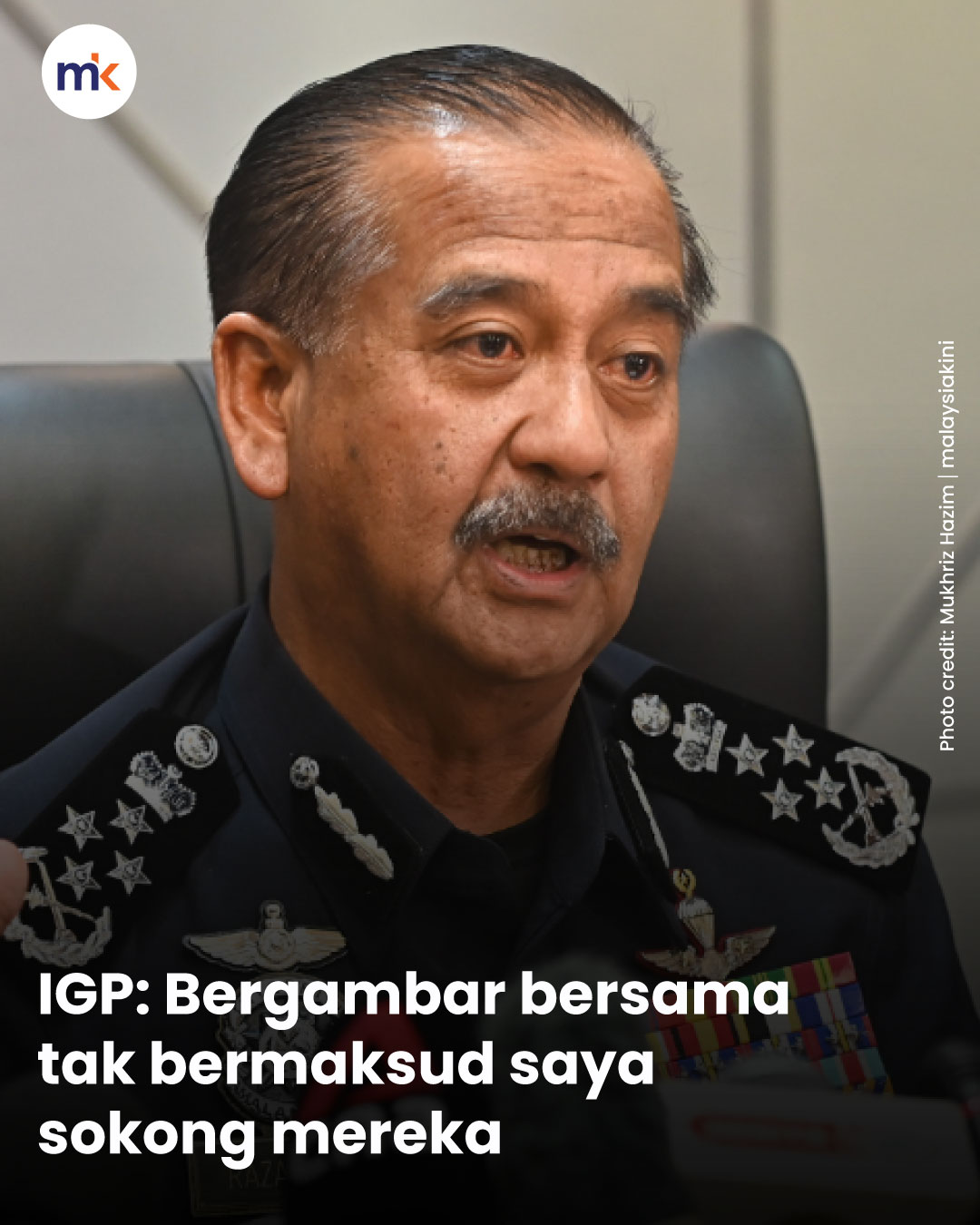 IGP: Bergambar bersama tak bermaksud saya sokong mereka
